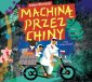 okładka płyty - Machiną przez Chiny (CD mp3)