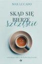 okładka książki - Skąd bierze się szczęście