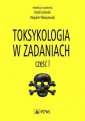 okładka książki - Toksykologia w zadaniach cz. 1