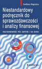 okładka książki - Niestandardowy podręcznik do sprawozdawczości...