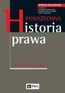 okładka książki - Powszechna historia prawa. Wydanie