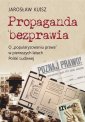 okładka książki - Propaganda bezprawia. O popularyzowaniu