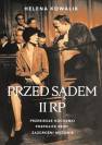 okładka książki - Przed sądem II RP. Przebiegłe kochanki,