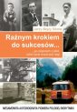 okładka książki - Raźnym krokiem do sukcesów... po