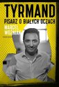 okładka książki - Tyrmand. Pisarz o białych oczach