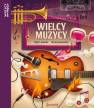 okładka książki - Wielcy muzycy