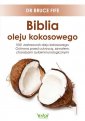 okładka książki - Biblia oleju kokosowego. 1001 zastosowań