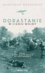 okładka książki - Dorastanie w cieniu wojny