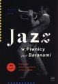 okładka książki - Jazz w Piwnicy pod Baranami