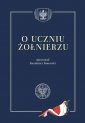 okładka książki - O uczniu żołnierzu