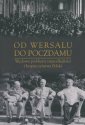 okładka książki - Od Wersalu do Poczdamu. Węzłowe