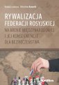 okładka książki - Rywalizacja Federacji Rosyjskiej