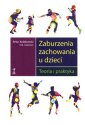 okładka książki - Zaburzenia zachowania u dzieci.