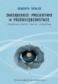 okładka książki - Zarządzanie projektami w przedsiębiorstwie....