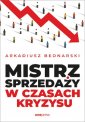 okładka książki - Mistrz sprzedaży w czasach kryzysu