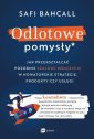 okładka książki - Odlotowe pomysły. Jak przekształcać