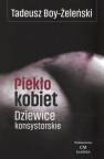 okładka książki - Piekło kobiet. Dziewice konsystorskie