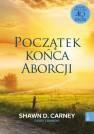 okładka książki - Początek końca aborcji