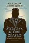 okładka książki - Światło które zgasło. Jak Zachód