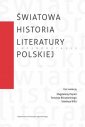 okładka książki - Światowa historia literatury polskiej.