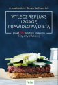 okładka książki - Wylecz refluks i zgagę prawidłową