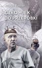 okładka książki - Człowiek do przeróbki