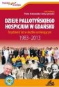 okładka książki - Dzieje Pallotyńskiego Hospicjum