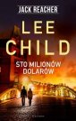 okładka książki - Jack Reacher: Sto milionów dolarów