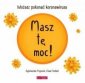 okładka książki - Masz tę moc! Możesz pokonać koronawirusa