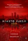okładka książki - Miasto iluzji Róże