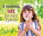 okładka książki - Perełka 313. Z nadzieją idź przez