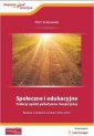 okładka książki - Społeczne i edukacyjne funkcje