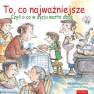 okładka książki - To, co najważniejsze. Czyli o co