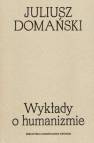 okładka książki - Wykłady o humanizmie
