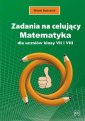 okładka podręcznika - Zadania na celujący Matematyka