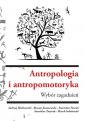 okładka książki - Antropologia i antropomotoryka.