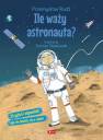 okładka książki - Ile waży astronauta?