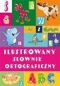 okładka książki - Ilustrowany słownik ortograficzny