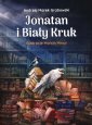 okładka książki - Jonatan i Biały Kruk