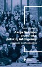 okładka książki - Akcja Gestapo przeciwko polskiej