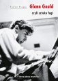 okładka książki - Glenn Gould czyli sztuka fugi