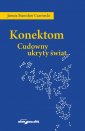 okładka książki - Konektom. Cudowny ukryty świat