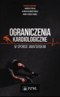 okładka książki - Ograniczenia kardiologiczne w sporcie