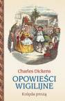 okładka książki - Opowieści wigilijne. Kolęda prozą