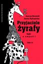 okładka książki - Przyjaciele żyrafy. Bajki o empatii.