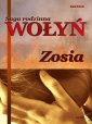 okładka książki - Saga rodzinna. Wołyń. Zosia