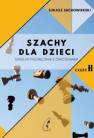 okładka książki - Szachy dla dzieci cz. 2