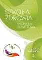 okładka książki - Szkoła Zdrowia Michaiła Sowietowa