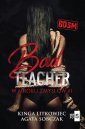 okładka książki - Bad Teacher. W mroku zmysłów #1