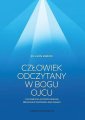 okładka książki - Człowiek odczytany w Bogu Ojcu.